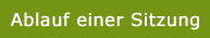 Wie läuft eine Sitzung