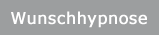 Wunschhypnose