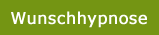 Wunschhypnose